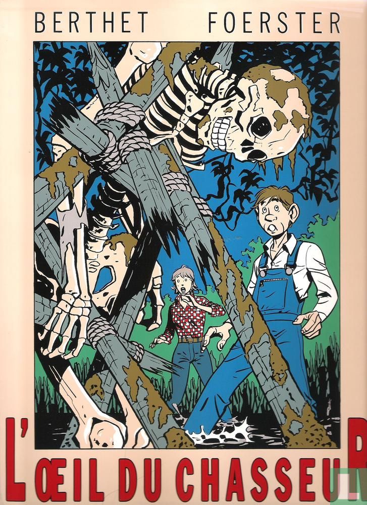 L'œil du chasseur