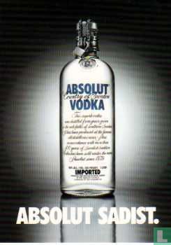 Absolut Sadist.