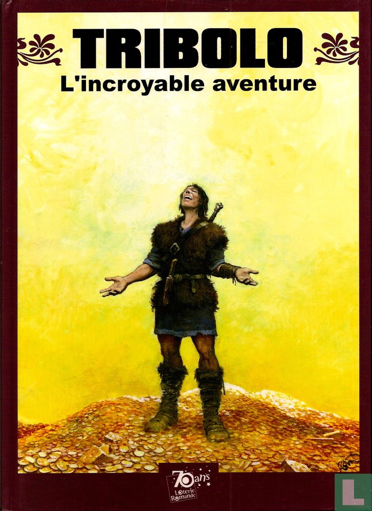 Tribolo - l'incroyable aventure