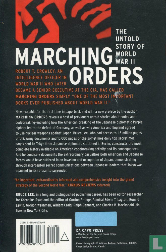 Marching orders; The untold story of World War II