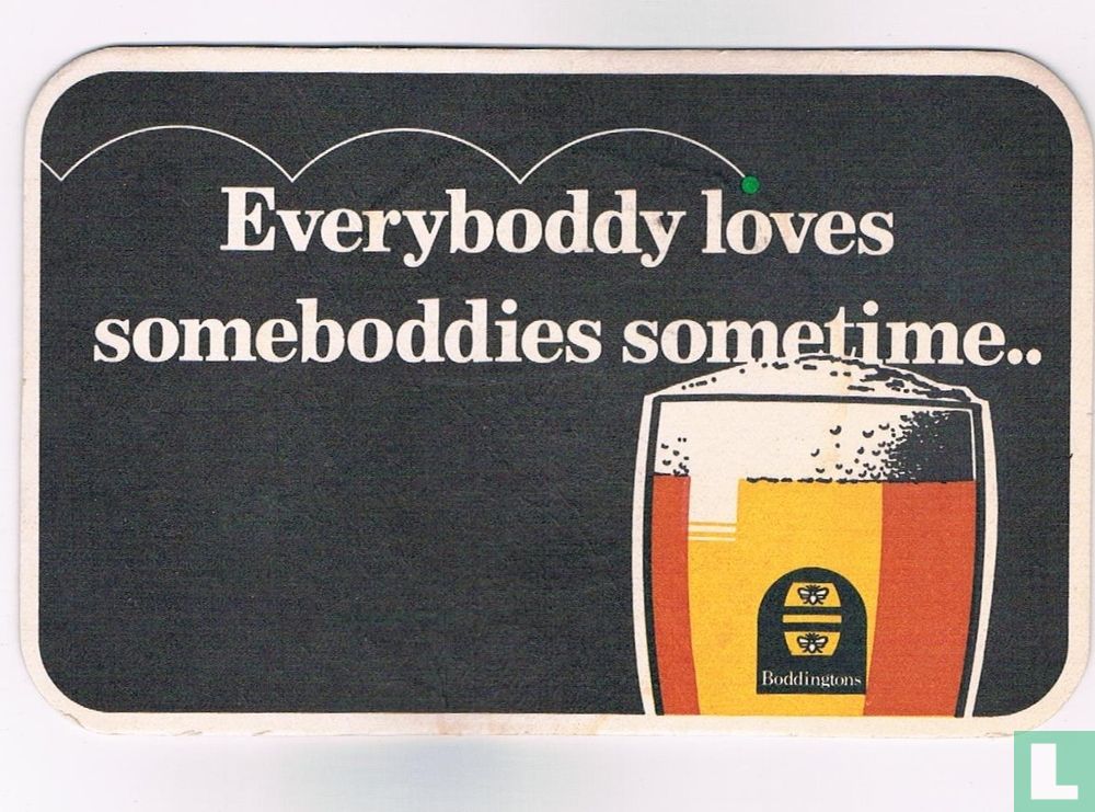 Everyboddy loves