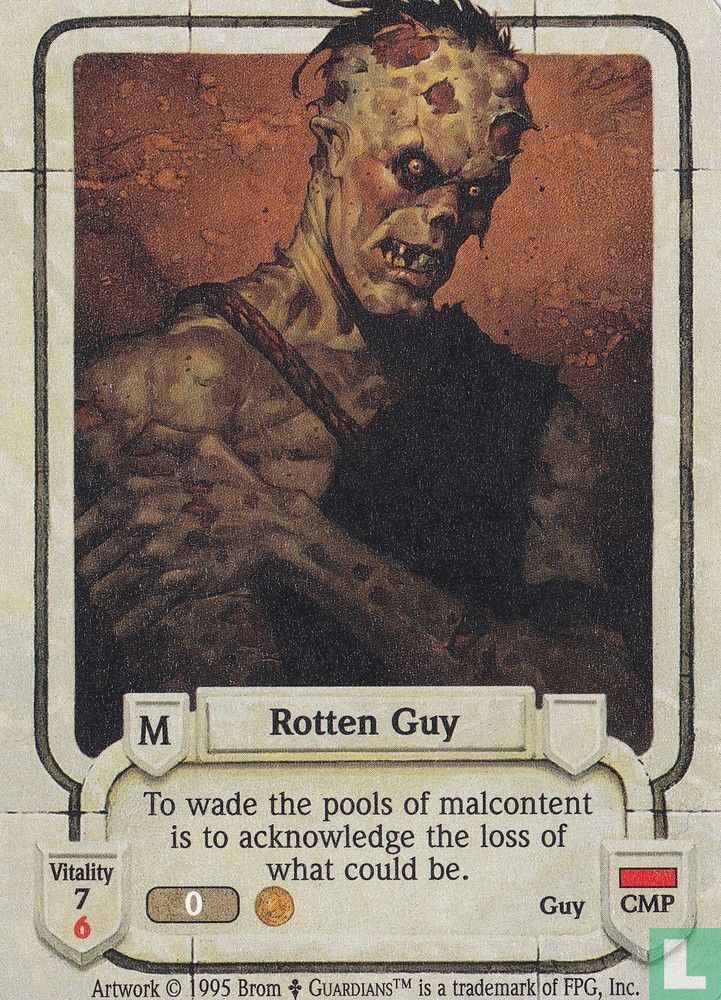 Rotten Guy