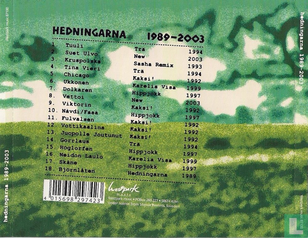 Hedningarna 1989 - 2003