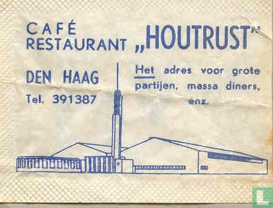Café Restaurant "Houtrust" 