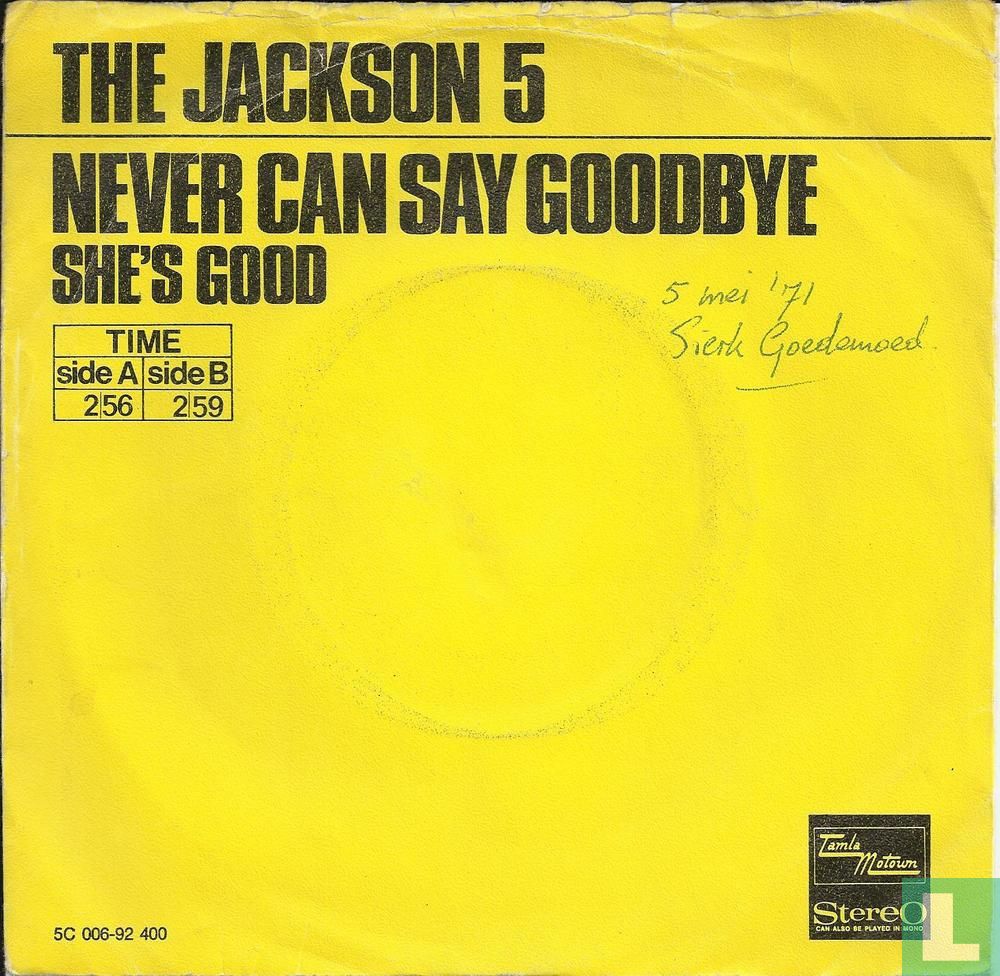 Never Can Say Goodbye
