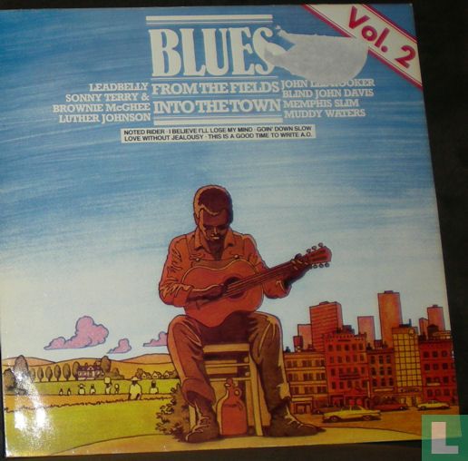 Blues from the fields into the town
