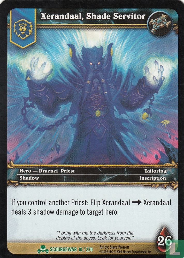 Xerandaal, Shade Servitor