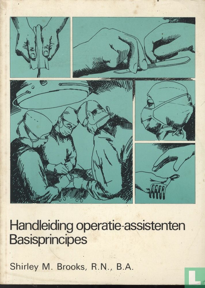 Handleiding operatie-assistenten. Basisprincipes
