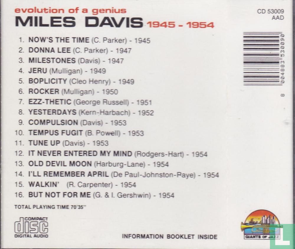 Evolution of a genius - Miles Davis 1945-1954 