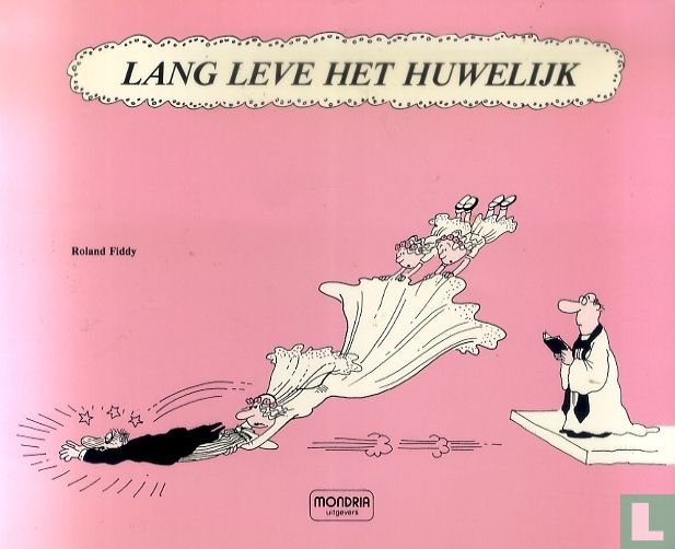 Lang leve het huwelijk