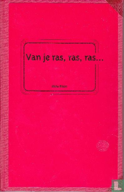 Van je ras, ras, ras