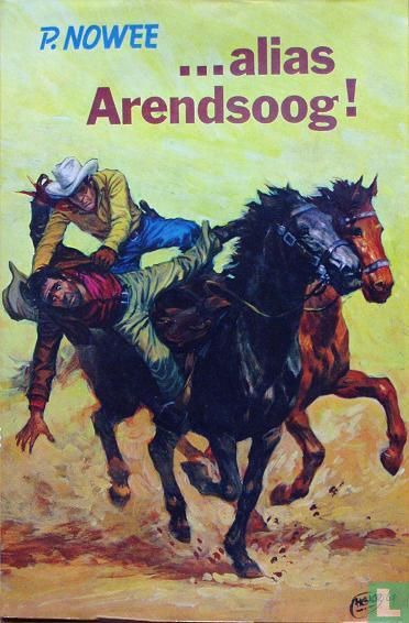 ...alias Arendsoog!