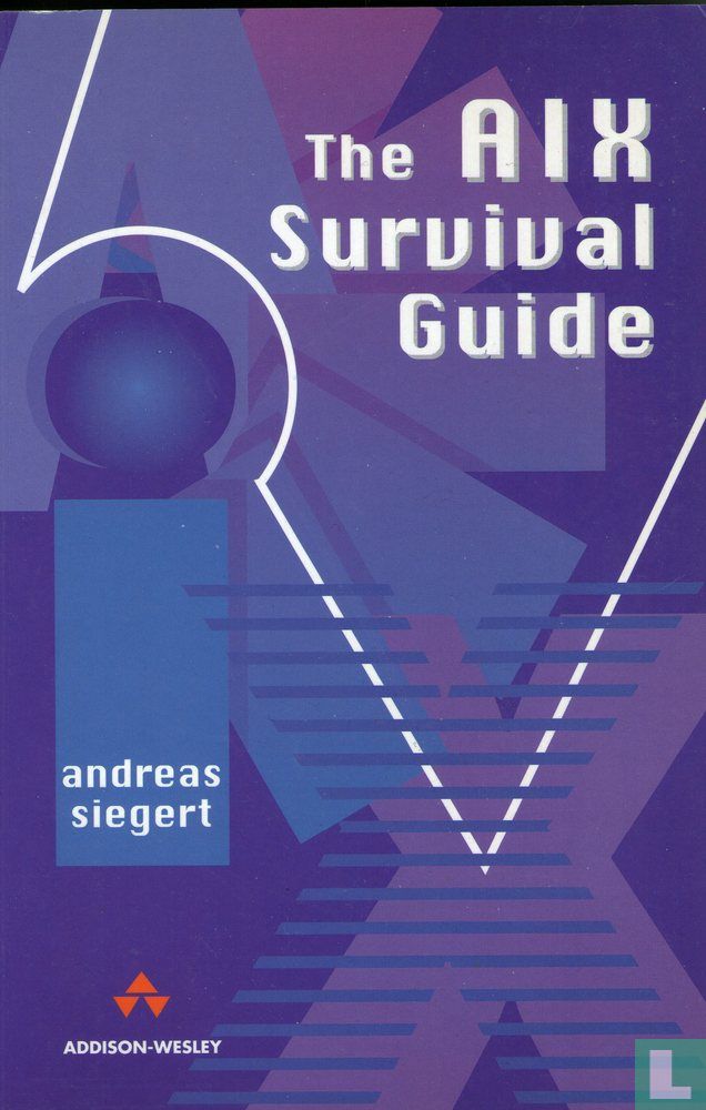 The AIX survival guide