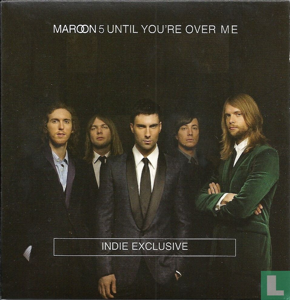 Until You're Over Me