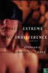 Extreme Indifference