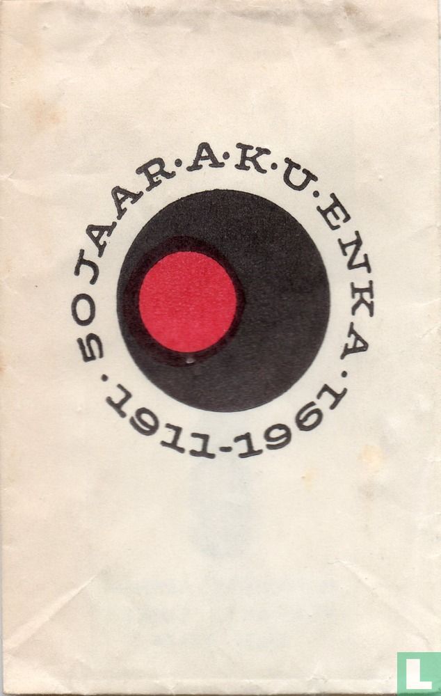 50 Jaar A.K.U. Enka