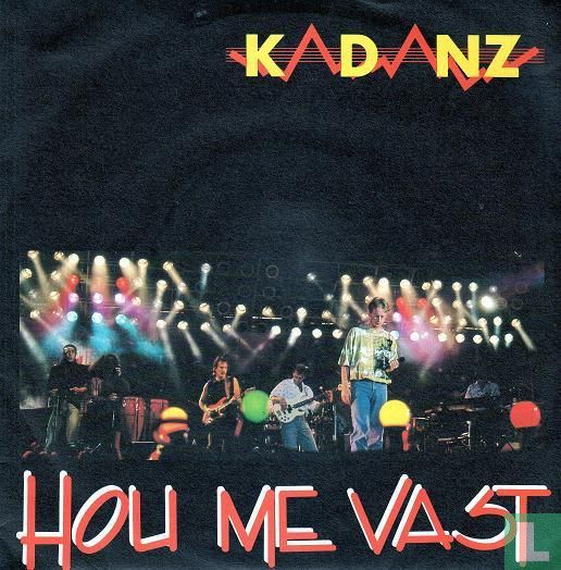 Hou me vast