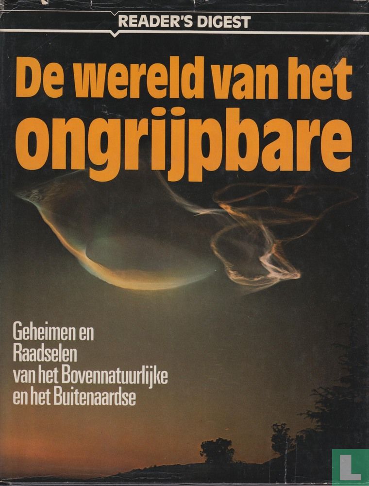 De wereld van het ongrijpbare
