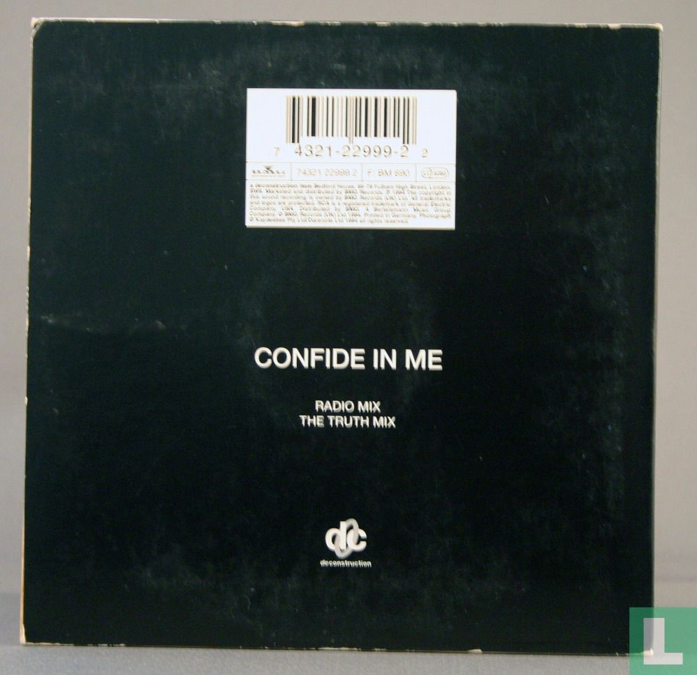 Confide in me