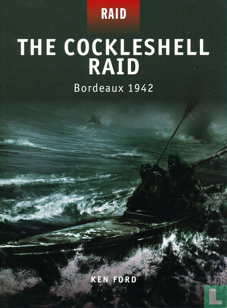 The Cockleshell Raid