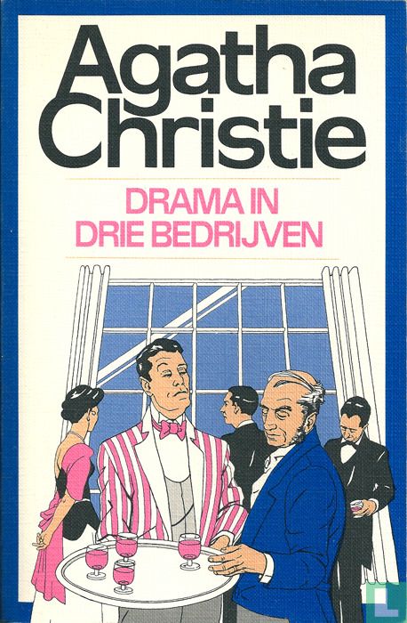 Drama in drie bedrijven