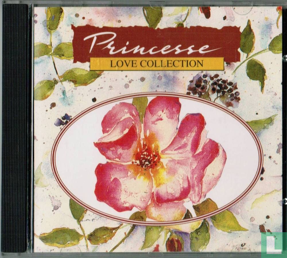 Princesse - Love Collection