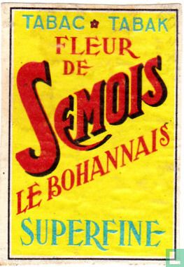 Fleur de Semois Superfine