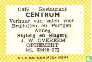 Cafe Rest. Centrum - J.W.Overeem