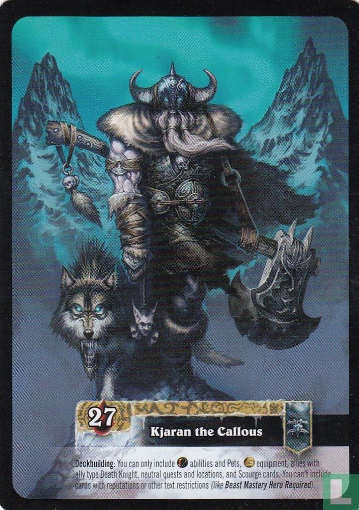 Kjaran the Callous