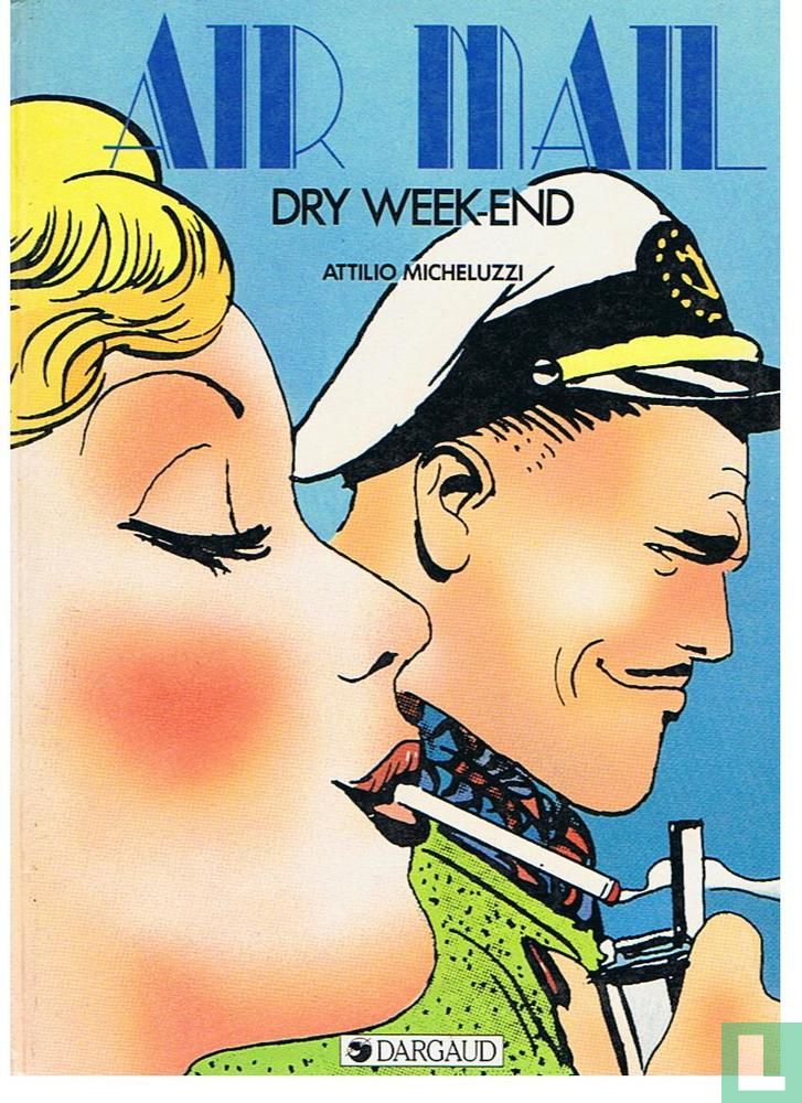 Dry week-end