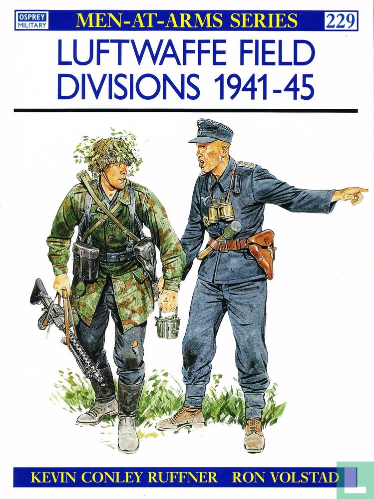 Luftwaffe Field Divisions 1941-45