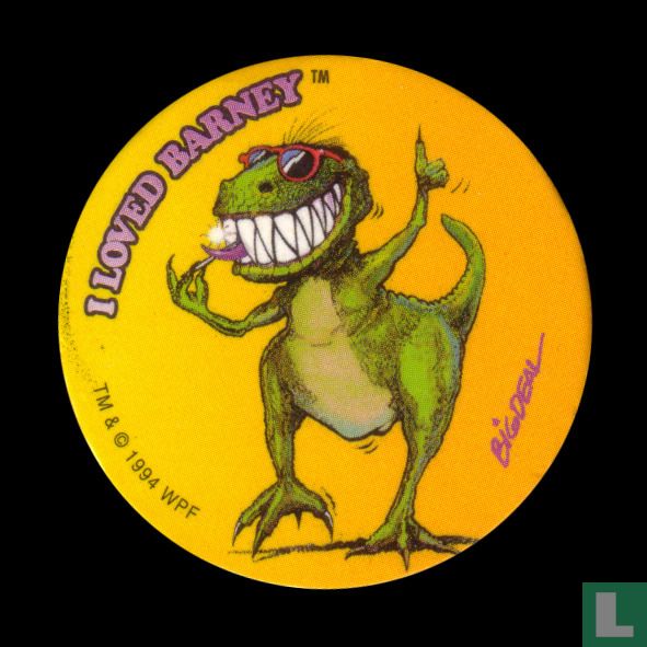 I loved Barney