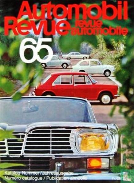 Automobil Revue Katalog 1965 + Revue Automobile Catalogue 1965