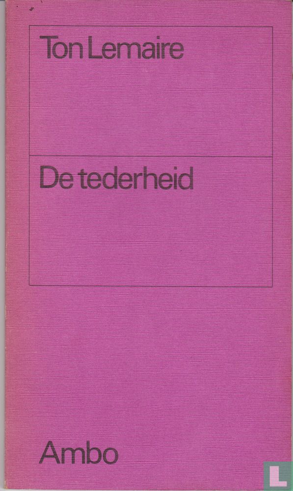 De tederheid