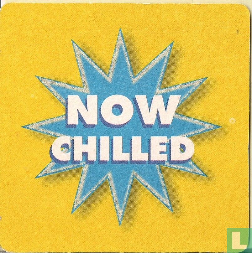 Now Chilled