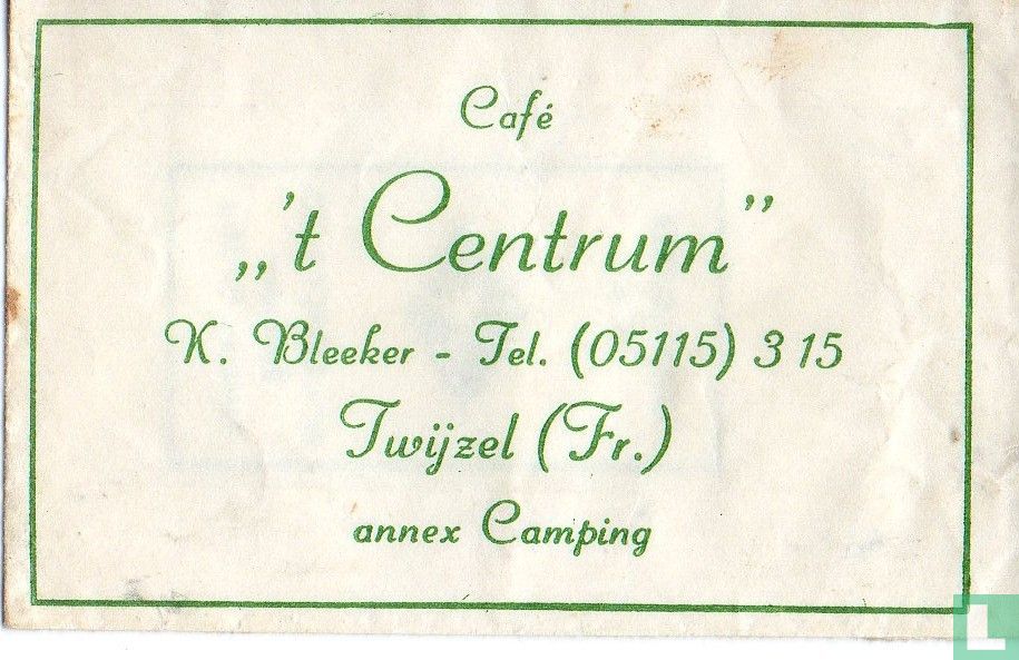 Café "´t Centrum" 