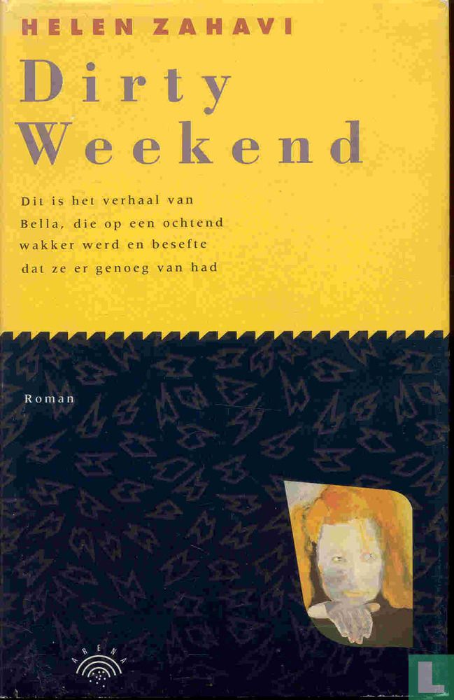 Dirty weekend