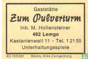 Gaststätte Zum Pulverturm - M.Hollensteiner