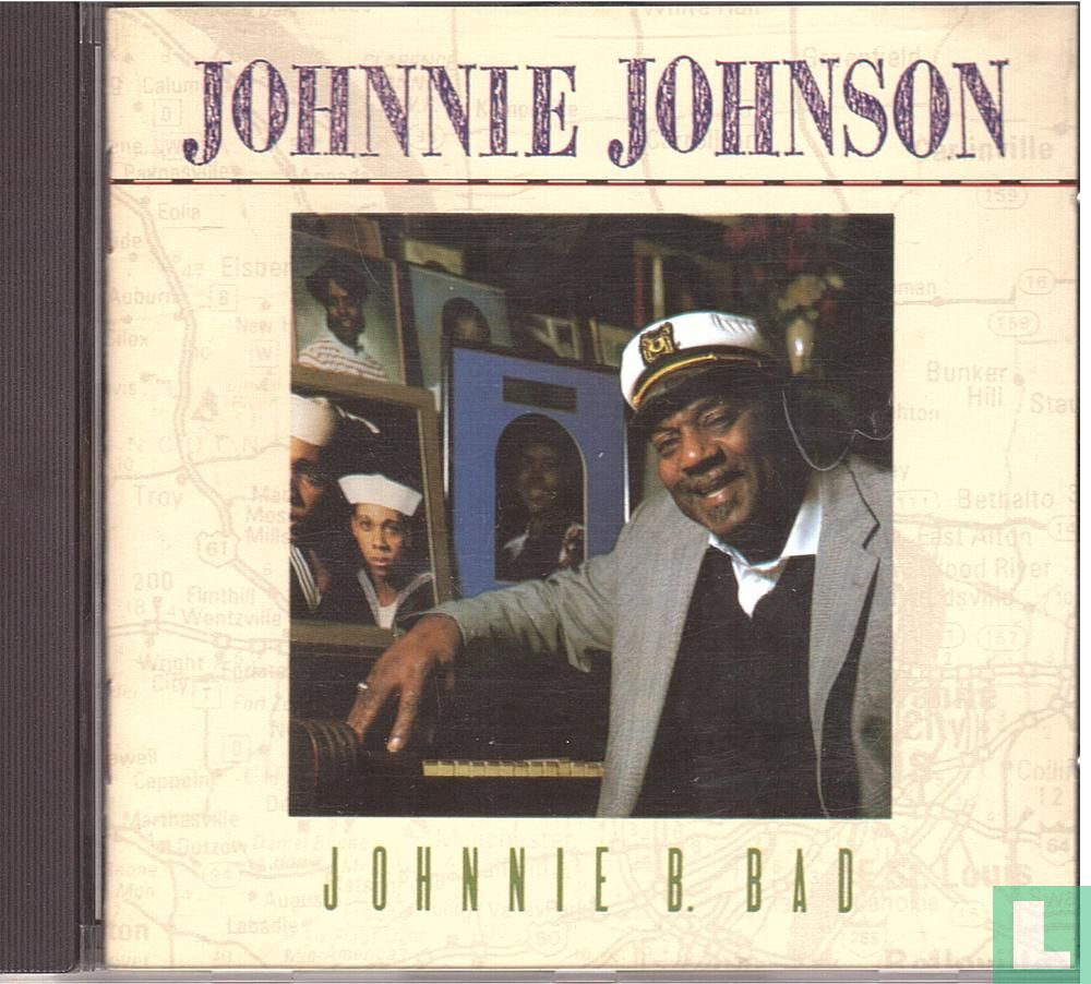 Johnnie B. Bad