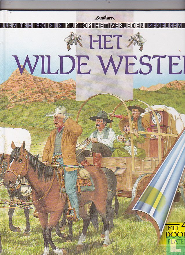 Het wilde westen