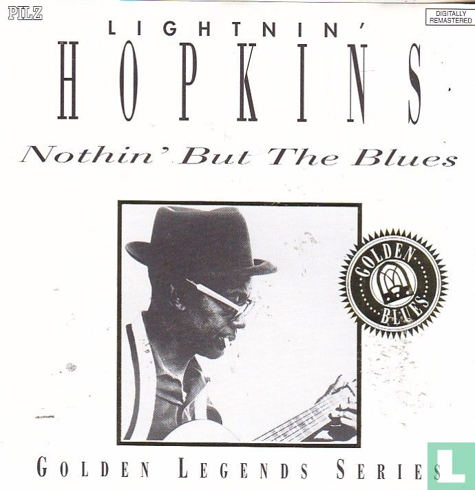 Nothin' but the blues