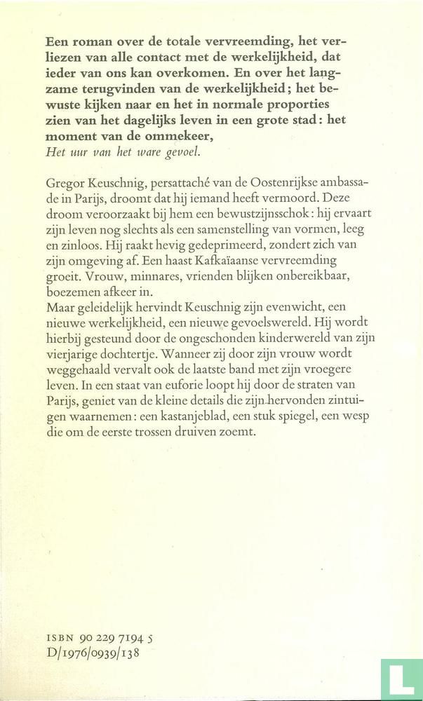 Het uur van het ware gevoel