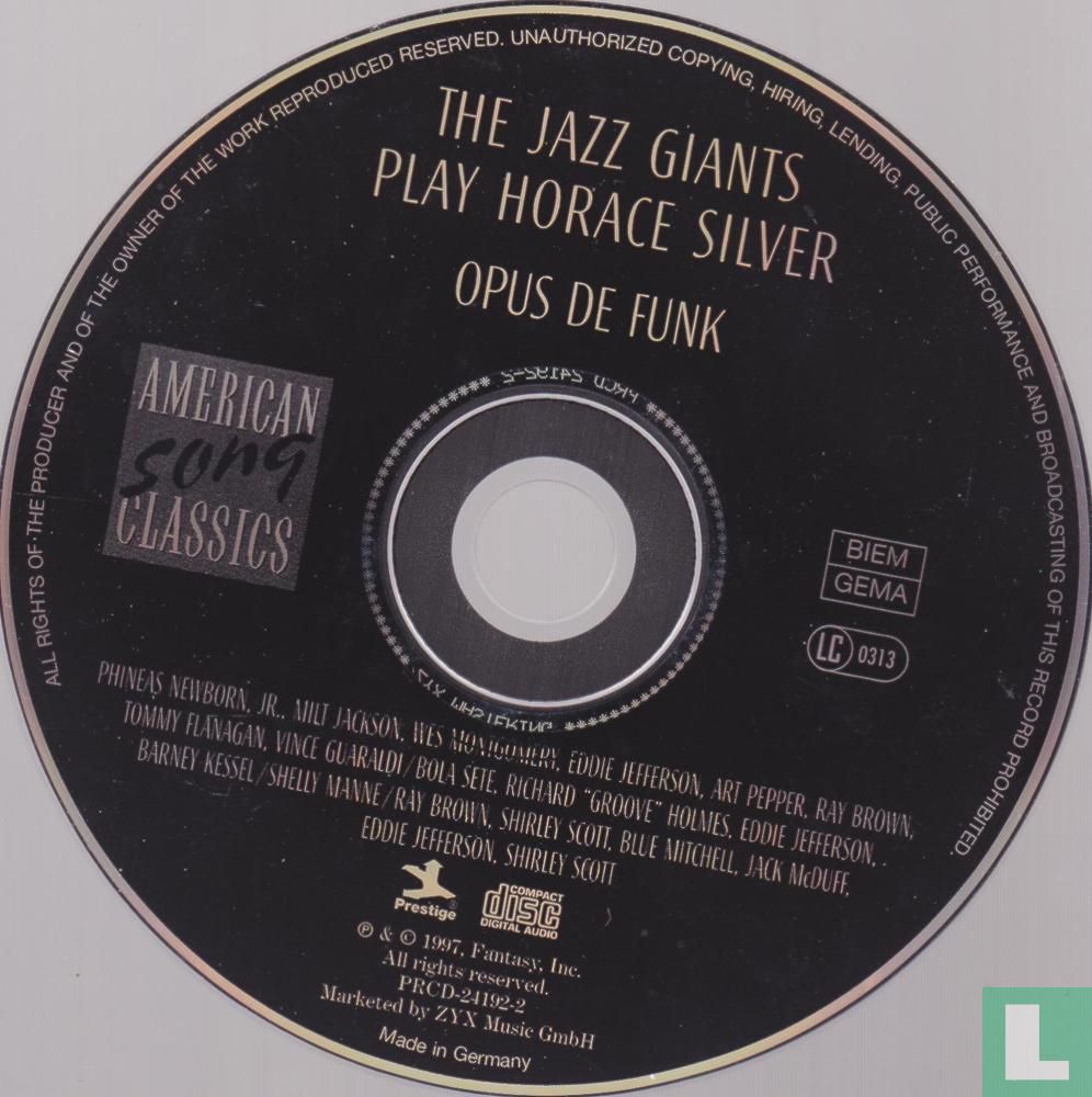The Jazz Giants play Horace Silver Opus de Funk