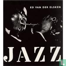 Ed van der Elsken : Jazz
