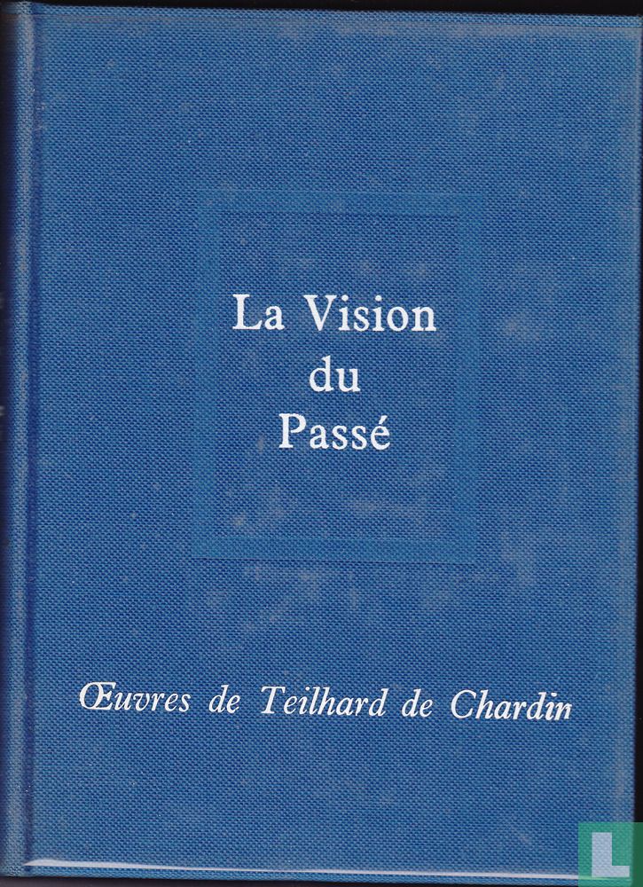La vision du Passé