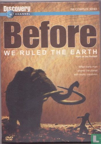 Before we Ruled the Earth