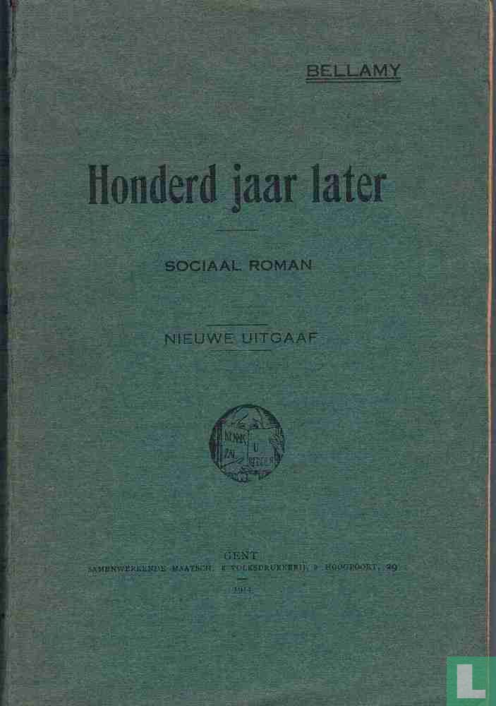 Honderd jaar later