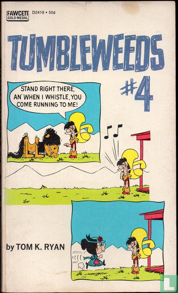 Tumbleweeds 4