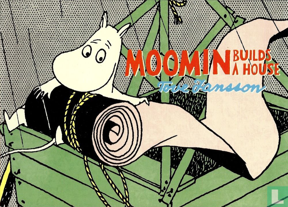 Moomin Builds a House
