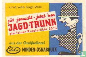 Jagd-Trunk